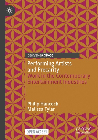 Philip Hancock, Melissa Tyler - Performing Artists and Precarity, Häftad