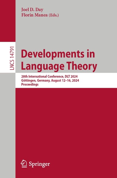 Joel D. Day, Florin Manea - Developments in Language Theory, Häftad