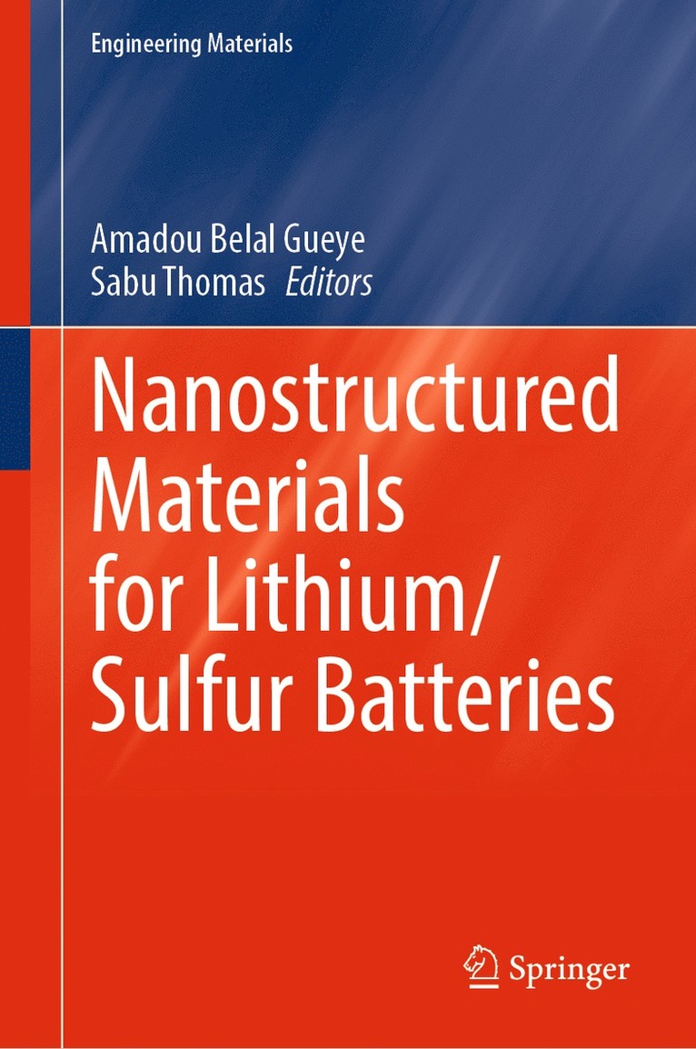 Nanostructured Materials for Lithium/Sulfur Batteries 1