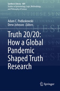 bokomslag Truth 20/20: How a Global Pandemic Shaped Truth Research