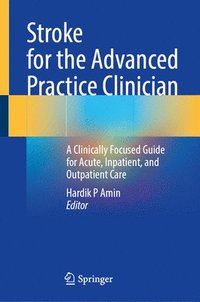 bokomslag Stroke for the Advanced Practice Clinician
