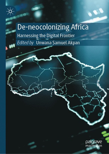 bokomslag De-neocolonizing Africa