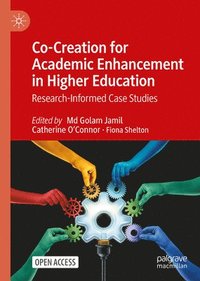 bokomslag Co-Creation for Academic Enhancement in Higher Education