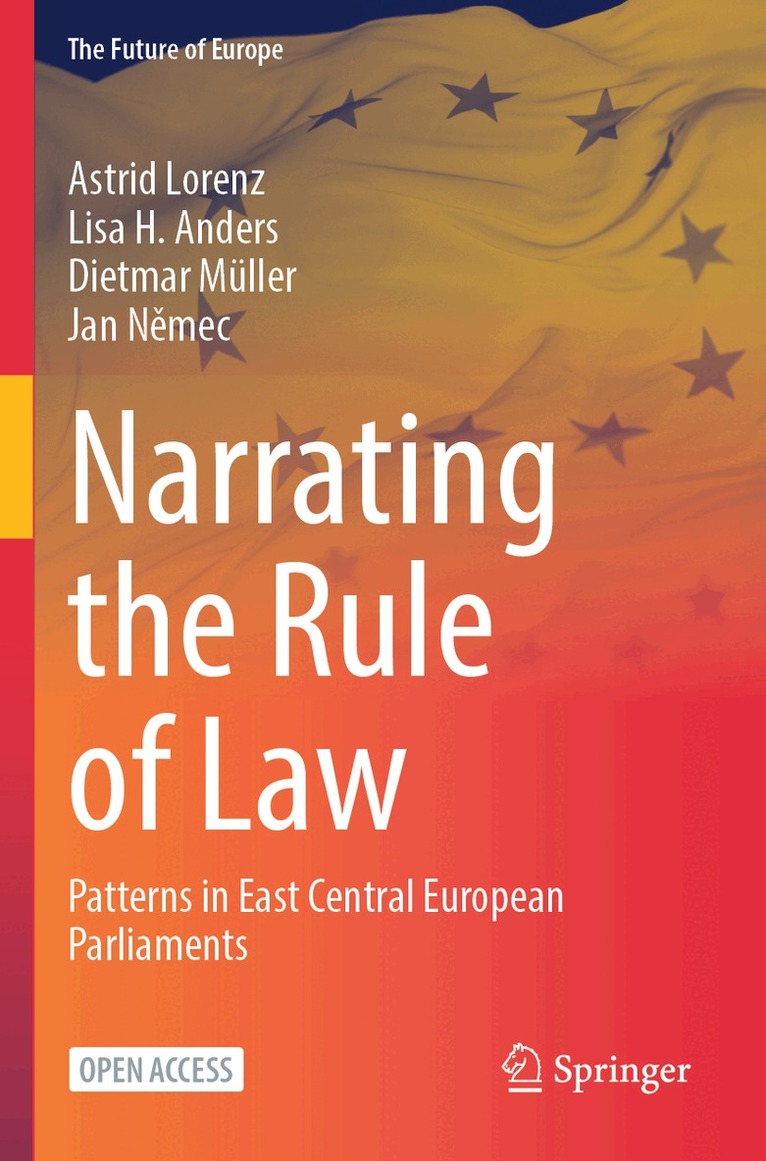 Astrid Lorenz, Lisa H. Anders, Dietmar Müller, Jan Němec - Narrating the Rule of Law, Häftad