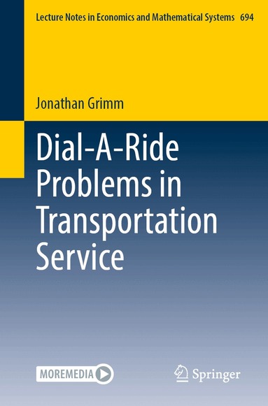 Jonathan Grimm - Dial-A-Ride Problems in Transportation Service, Häftad