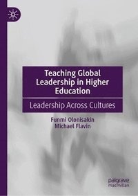 bokomslag Teaching Global Leadership in Higher Education