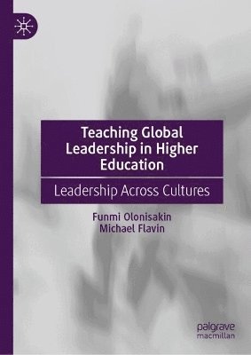 Teaching Global Leadership in Higher Education 1