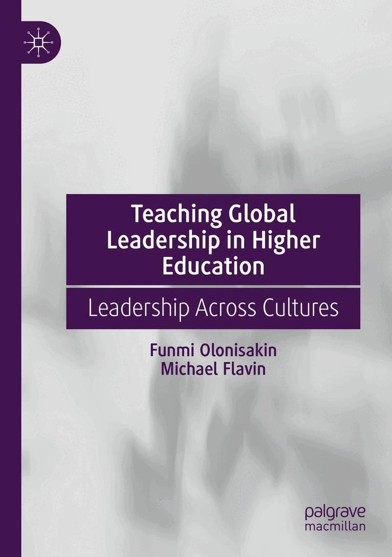 Funmi Olonisakin, Michael Flavin - Teaching Global Leadership in Higher Education, Häftad
