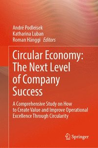 bokomslag Circular Economy: The Next Level of Company Success