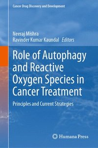 bokomslag Role of Autophagy and Reactive Oxygen Species in Cancer Treatment