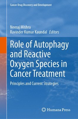 bokomslag Role of Autophagy and Reactive Oxygen Species in Cancer Treatment