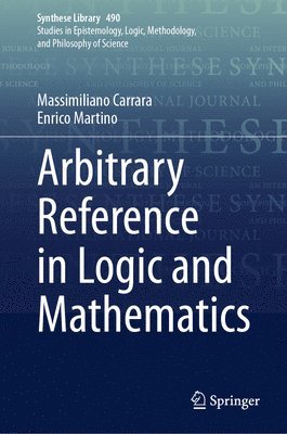 bokomslag Arbitrary Reference in Logic and Mathematics