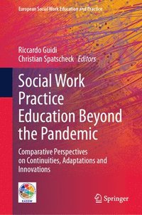 bokomslag Social Work Practice Education Beyond the Pandemic