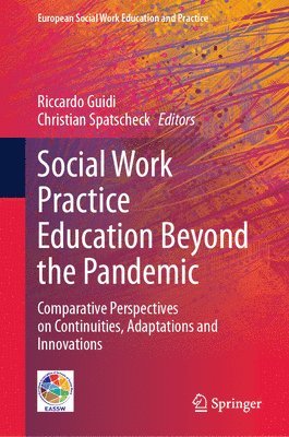 Social Work Practice Education Beyond the Pandemic 1