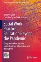 Riccardo Guidi, Christian Spatscheck - Social Work Practice Education Beyond the Pandemic, Häftad