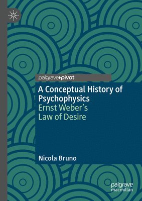 bokomslag Conceptual History of Psychophysics