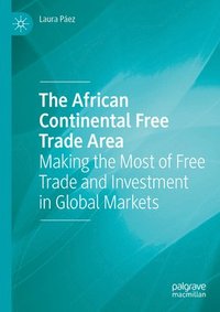 bokomslag The African Continental Free Trade Area