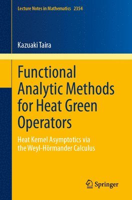 bokomslag Functional Analytic Methods for Heat Green Operators