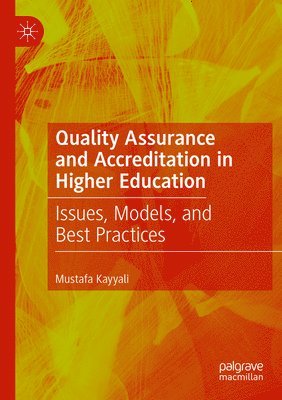 Quality Assurance and Accreditation in Higher Education