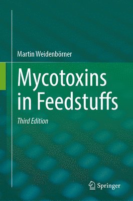 Mycotoxins in Feedstuffs 1