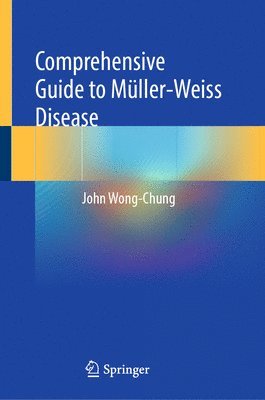 bokomslag Comprehensive Guide to Mller-Weiss Disease