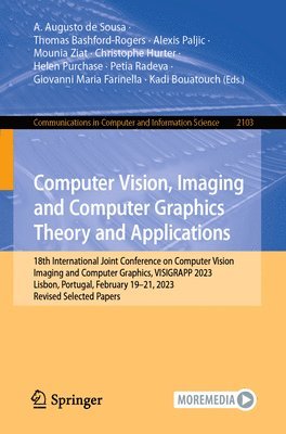 bokomslag Computer Vision, Imaging and Computer Graphics Theory and Applications