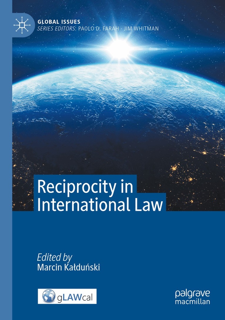 Marcin Kałduński - Reciprocity in International Law, Häftad. Tillgänglighet: Lägg i varukorg