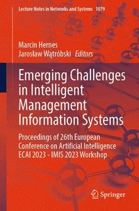 bokomslag Emerging Challenges in Intelligent Management Information Systems