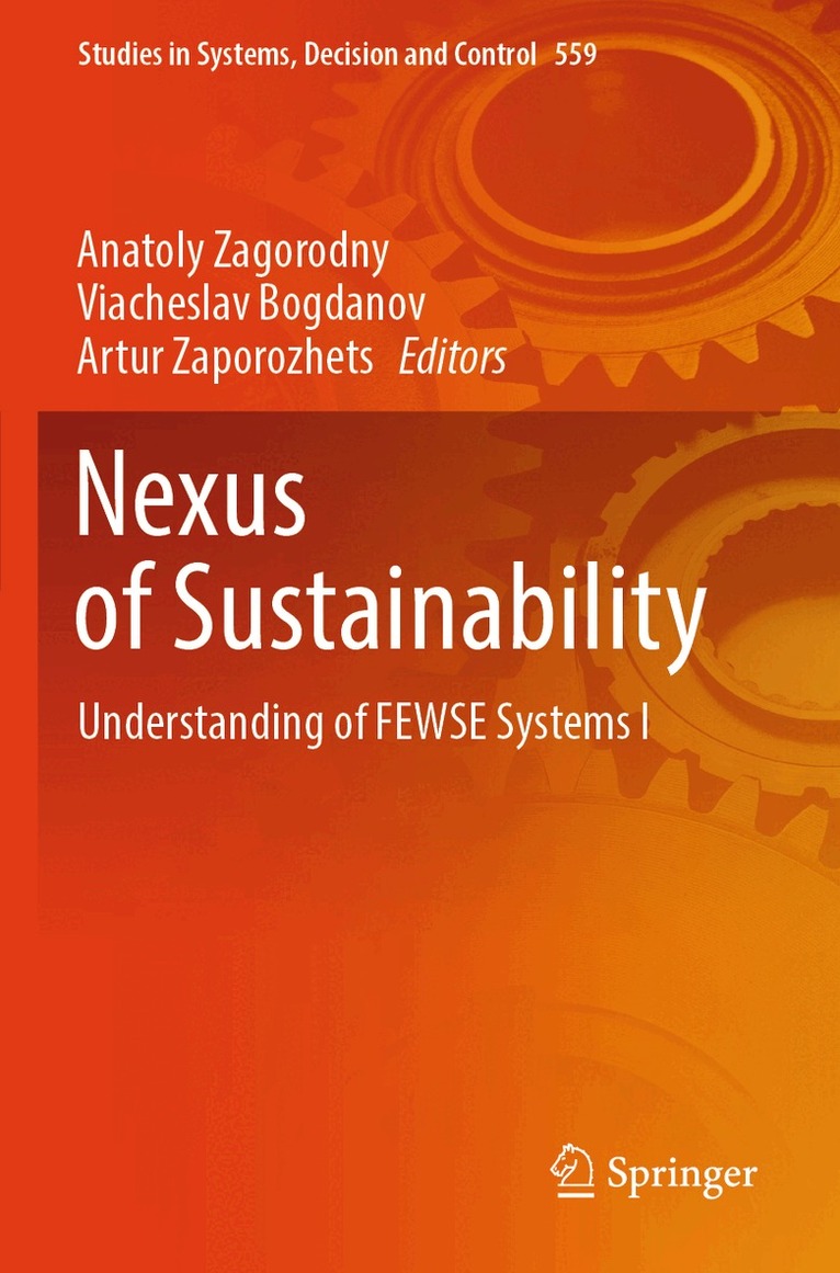 Anatoly Zagorodny, Viacheslav Bogdanov, Artur Zaporozhets - Nexus of Sustainability, Häftad
