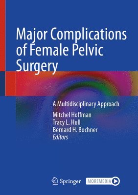 bokomslag Major Complications of Female Pelvic Surgery