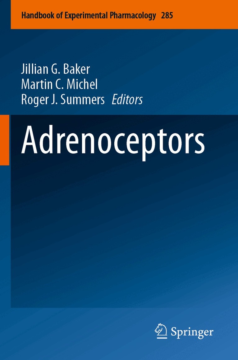Jillian G. Baker, Martin C. Michel, Roger J. Summers - Adrenoceptors, Häftad