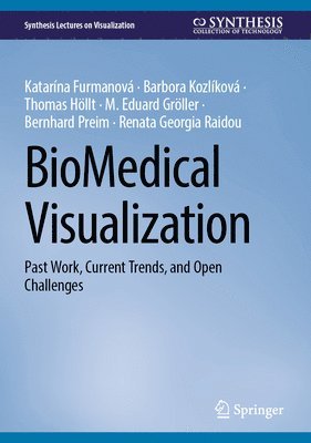 BioMedical Visualization 1