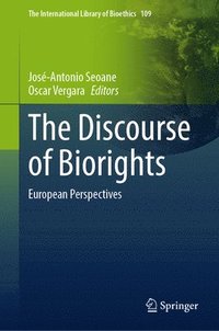 bokomslag The Discourse of Biorights