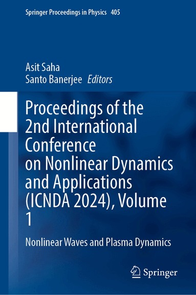 Asit Saha, Santo Banerjee - Proceedings of the 2nd International Conference on Nonlinear Dynamics and Applications (ICNDA 2024), Volume 1, Inbunden