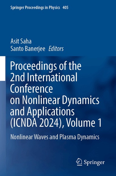 Asit Saha, Santo Banerjee - Proceedings of the 2nd International Conference on Nonlinear Dynamics and Applications (ICNDA 2024), Volume 1, Häftad