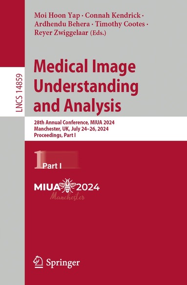 Moi Hoon Yap, Connah Kendrick, Ardhendu Behera, Timothy Cootes, Reyer Zwiggelaar - Medical Image Understanding and Analysis, Häftad