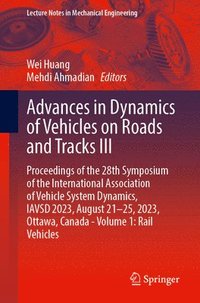 bokomslag Advances in Dynamics of Vehicles on Roads and Tracks III