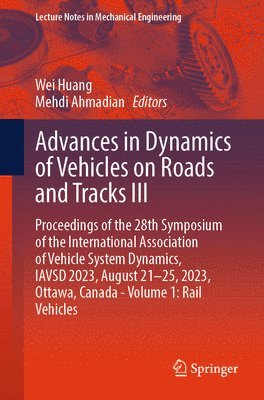 bokomslag Advances in Dynamics of Vehicles on Roads and Tracks III