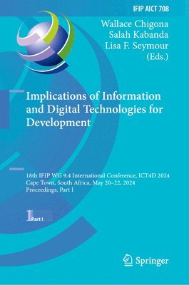 Implications of Information and Digital Technologies for Development 1