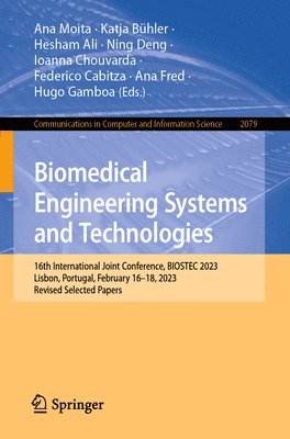 bokomslag Biomedical Engineering Systems and Technologies