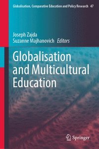 bokomslag Globalisation and Multicultural Education