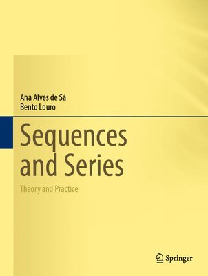 Ana Alves de Sá, Bento Louro, Ana Alves de Sa - Sequences and Series, Inbunden