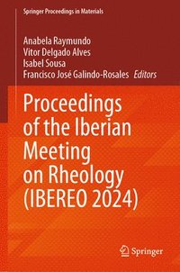 bokomslag Proceedings of the Iberian Meeting on Rheology (IBEREO 2024)