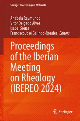 bokomslag Proceedings of the Iberian Meeting on Rheology (IBEREO 2024)