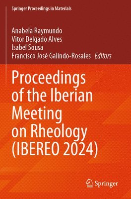 Proceedings of the Iberian Meeting on Rheology (IBEREO 2024)