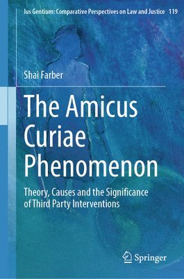 Shai Farber - Amicus Curiae Phenomenon, Inbunden