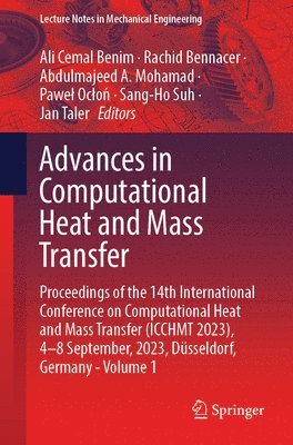 bokomslag Advances in Computational Heat and Mass Transfer