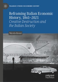 bokomslag Reframing Italian Economic History, 1861-2021