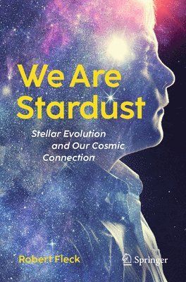 bokomslag We Are Stardust