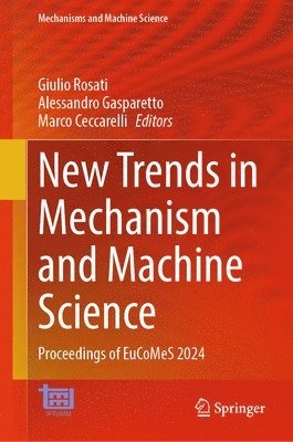 bokomslag New Trends in Mechanism and Machine Science